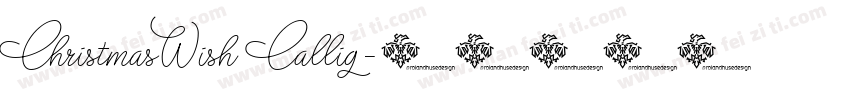 ChristmasWish Callig字体转换